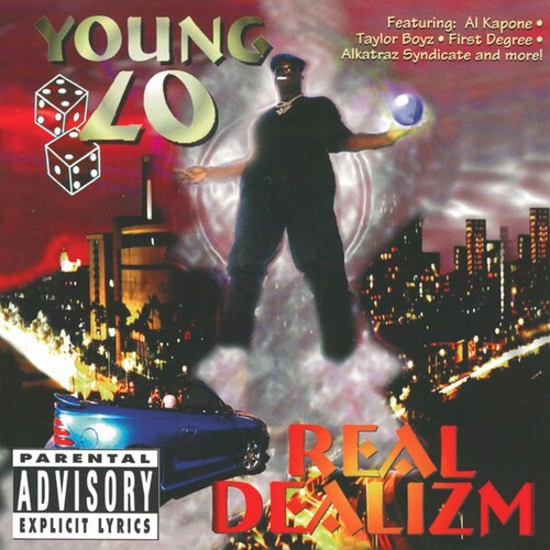 Young Lo: Real Dealizm