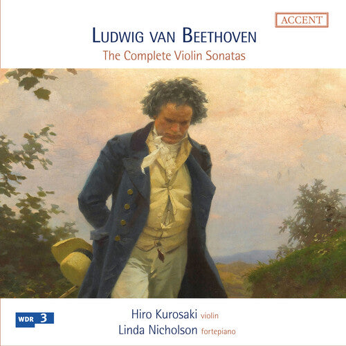 Beethoven / Kurosak / Nicholson: The Complete Violin Sonatas