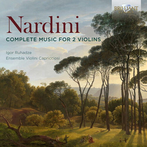 Nardini / Ruhadze / Gorban / Ristori: Complete Music for 2 Violins