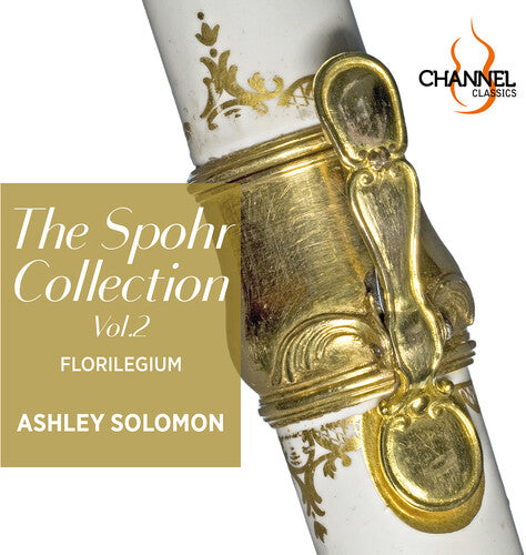 Bach, C.P.E. / Solomon / Florilegium: V2: The Spohr Collection