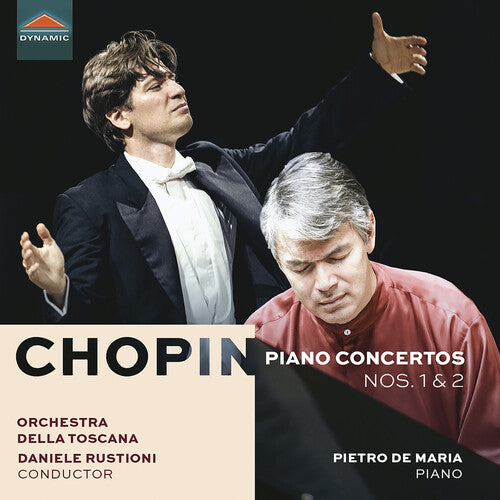 Chopin / Orchestra Della Toscana: Piano Concertos Nos. 1 & 2