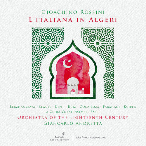 Rossini / Berzhanskaya / Seguel: L'Italiana in Algeri