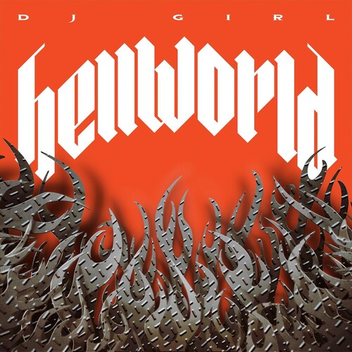 DJ Girl: Hellworld - VINYL LP