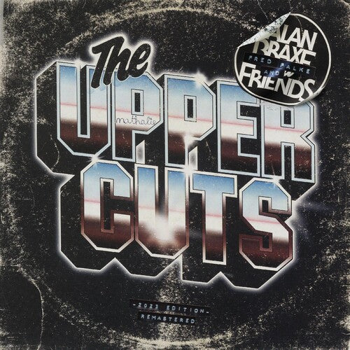 Braxe, Alan / Falke, Fred & Friends: The Upper Cuts (2023 Edition) - COMPACT DISCS