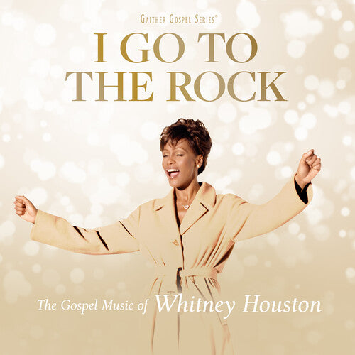 Houston, Whitney: I Go To The Rock: The Gospel Music Of Whitney Houston