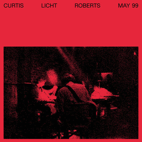 Licht, Alan / Curtis, Charles / Roberts, Dean: May 99