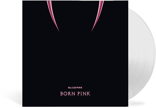 Blackpink: Born Pink - Limited Clear Vinyl