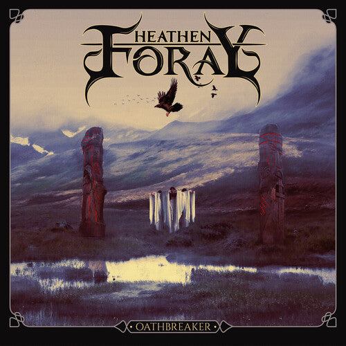 Heathen Foray: Oathbreaker