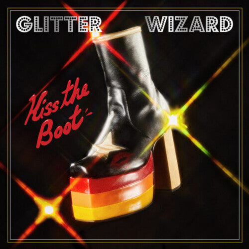 Glitter Wizard: Kiss The Boot