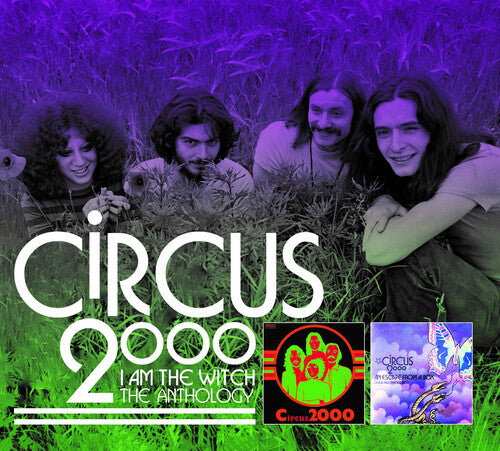 Circus 2000: I Am The Witch: The Anthology