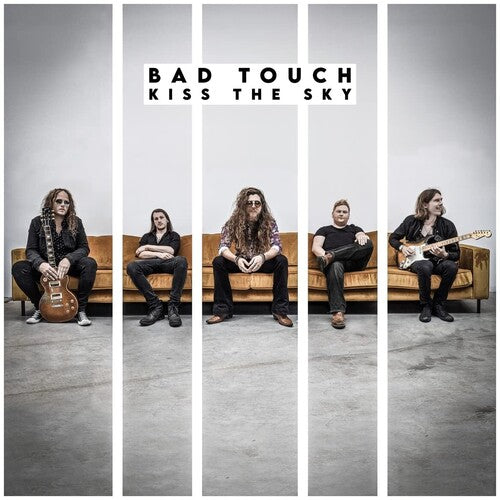 Bad Touch: Kiss The Sky