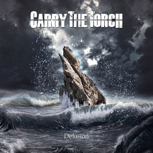 Carry the Torch: Delusion