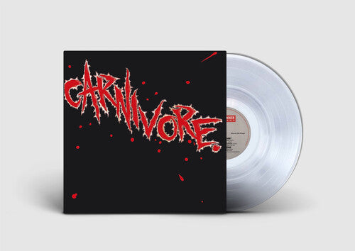 Carnivore: Carnivore - Crystal Clear