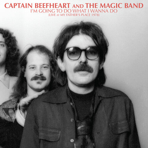 Captain Beefheart and the Magi: I'm Going To Do