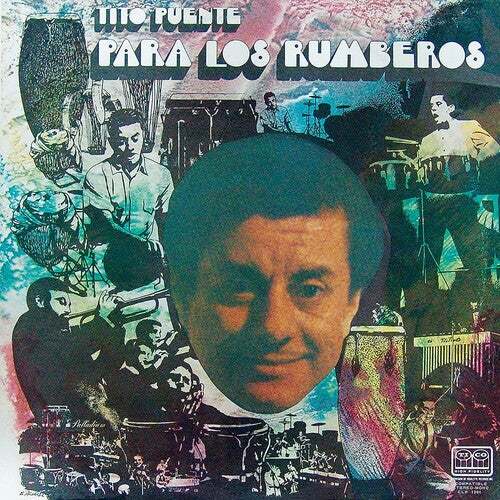 Puente, Tito: Para Los Rumberos