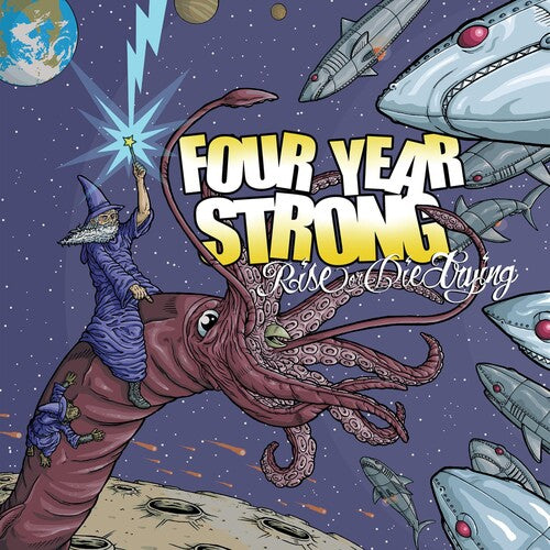 Four Year Strong: Rise Or Die Trying