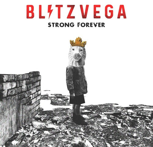 Blitz Vega: STRONG FOREVER