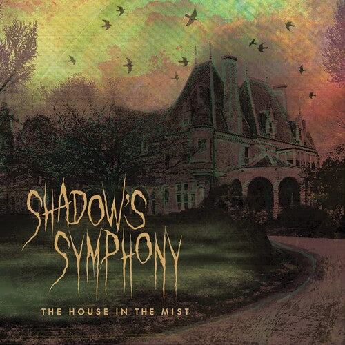 Shadow's Symphony: The House In The Mist