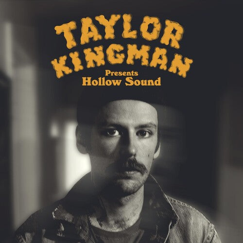 Kingman, Taylor: Hollow Sound