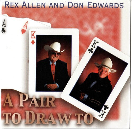 Allen, Rex / Edwards, Don: Pair To Draw To