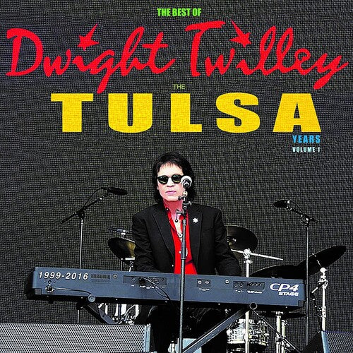 Twilley, Dwight: The Best Of Dwight Twilley The Tulsa Years 1999-2016 Vol 1