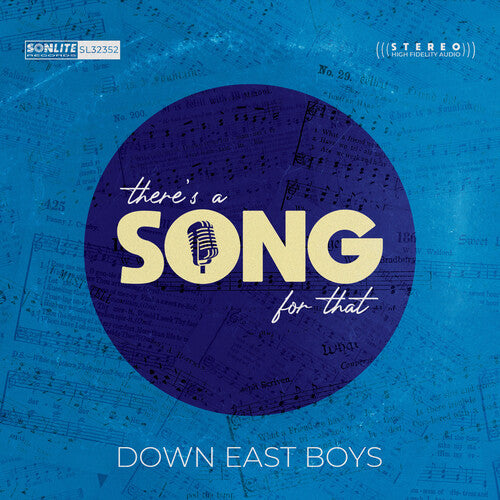 Down East Boys: There's A Song For That