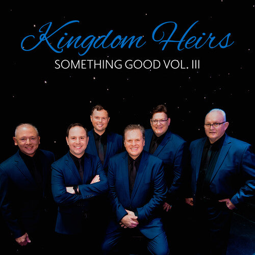 Kingdom Heirs: Something Good, Vol. III