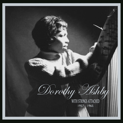 Ashby, Dorothy: With Strings Attached