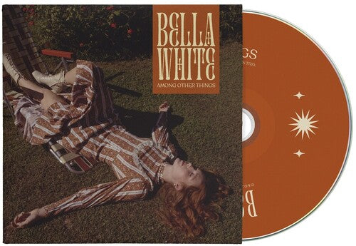 White, Bella: Among Other Things