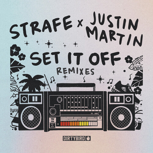 Strafe: Set It Off - Inc. Justin Martin Remixes