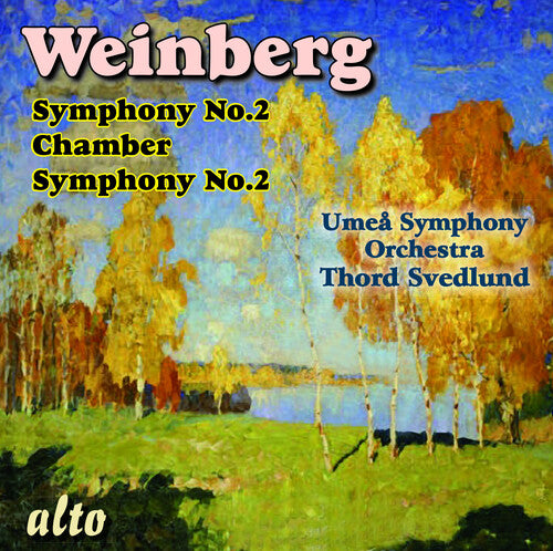 Umea Symphony Orchestra: Mieczyslaw Weinberg, Symphony No.2 & Chamber symphony No2