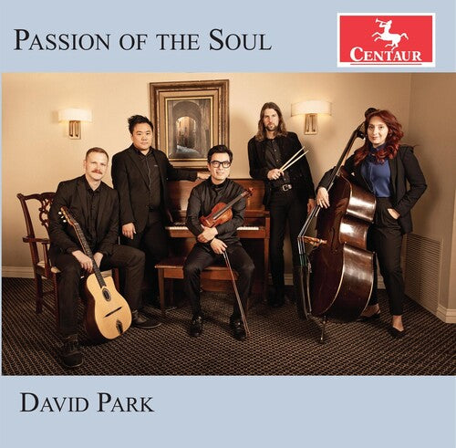 Albeniz / Caccini / Park / Gailey: Passion Of The Soul