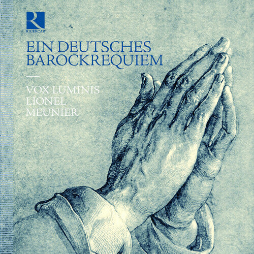 Meunier, Vox: Ein Deutsches Barockrequiem