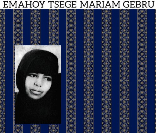 Gebru, Emahoy Tsege Mariam: Emahoy Tsege Mariam Gebru