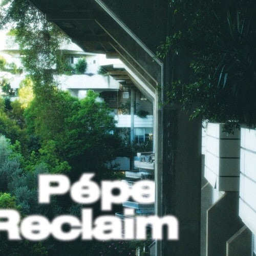 Pepe: Reclaim