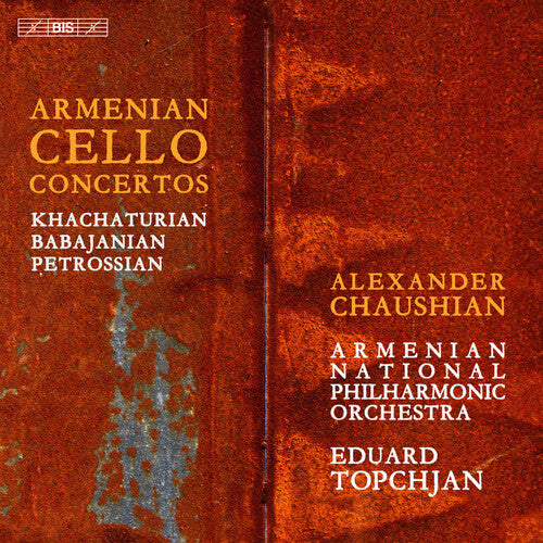 Babajanian / Khachaturian / Petrossian: Past Meets Present - SUPER-AUDIO CD