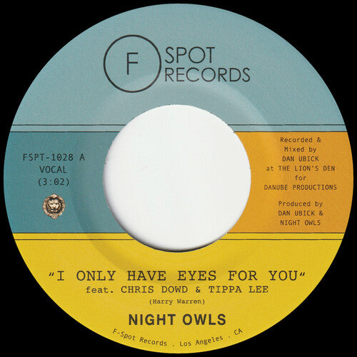 Night Owls: I Only Have Eyes For You b/w Live & Let Live