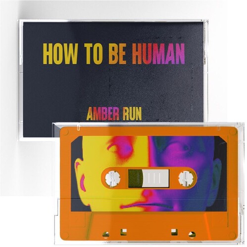 Amber Run: How To Be Human