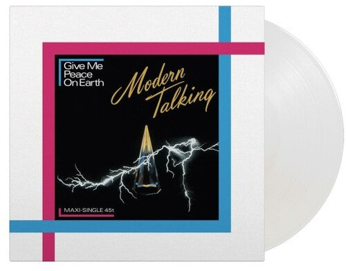 Modern Talking: Give Me Peace On Earth - Limited 180-Gram Crystal Clear Vinyl