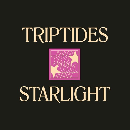 Triptides: Starlight