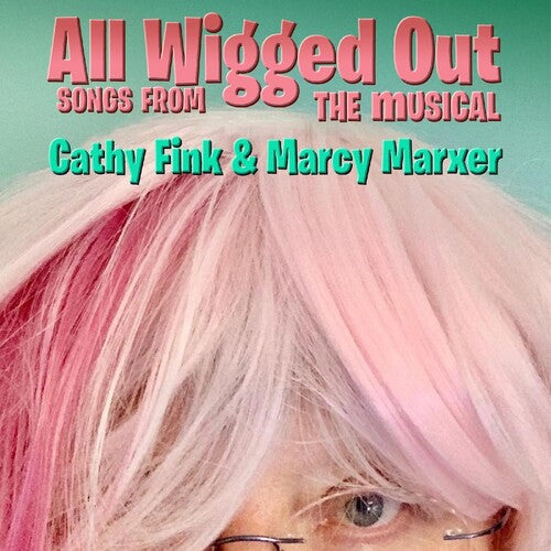Fink, Cathy / Marxer, Marcy: All Wigged Out - COMPACT DISCS