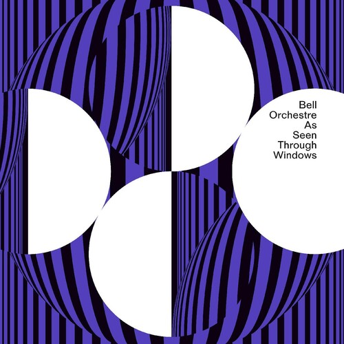 Bell Orchestre: As Seen Through Windows - VINYL LP