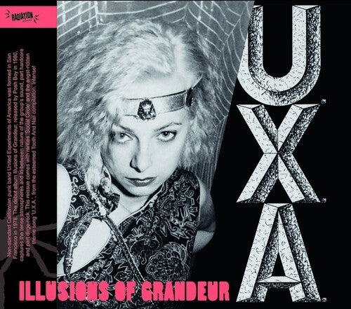 U.X.A.: Illusions Of Grandeur