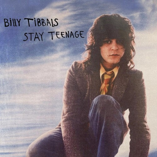 Tibbals, Billy: Stay Teenage