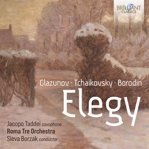 Borodin / Glazunov / Tchaikovsky: Elegy