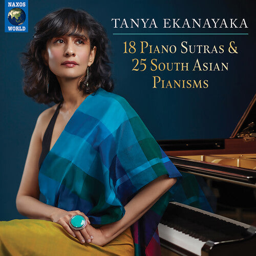 Ekanayaka, Tanya: 18 Piano Sutras & 25 South Asian Pianisms