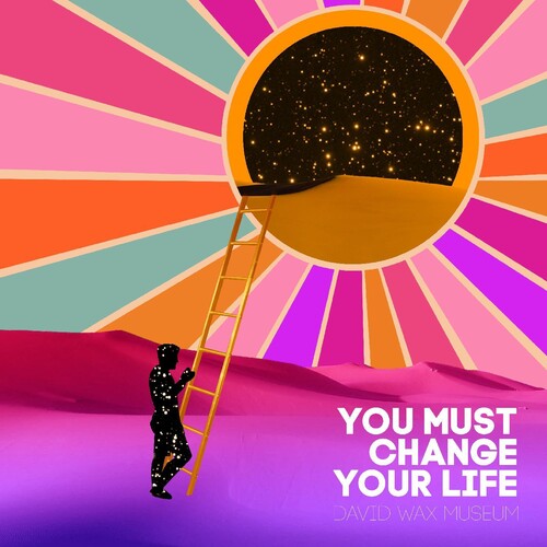 The David Wax Museum: You Must Change Your Life - COMPACT DISCS
