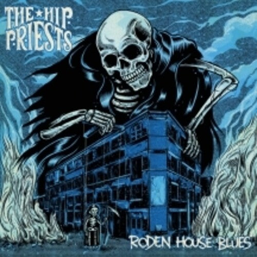 Hip Priests: Roden House Blues