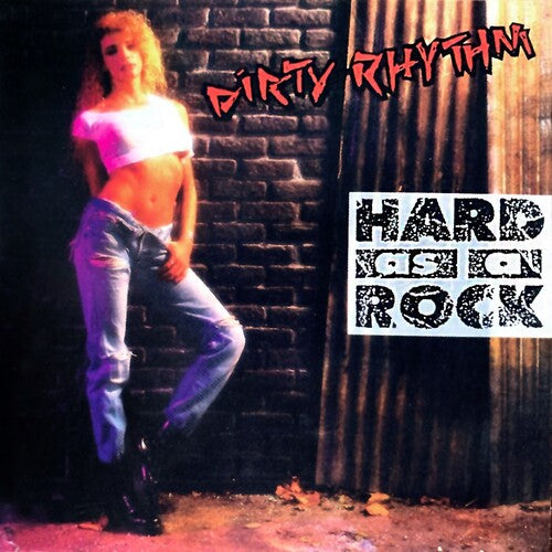 Dirty Rhythm: Hard As A Rock