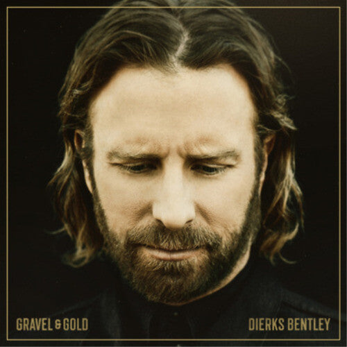 Bentley, Dierks: Gravel & Gold